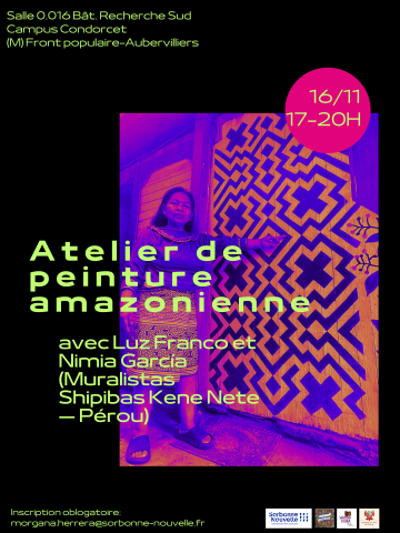 affiche de la Rencontre et atelier de peinture amazonienne traditionnelle ("kené")
